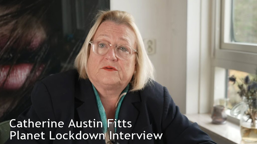 Catherine Austin Fitts interview from ‘Planet Lockdown’